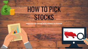 How to Pick Stocks