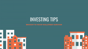 Investing Tips