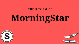 MorningStar Review