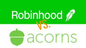 Robinhood vs Acorns Featured