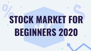 STOCK MARKET FOR BEGINNERS 2020 (3)