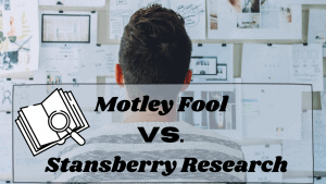 Motley Fool vs. Stansberry Research