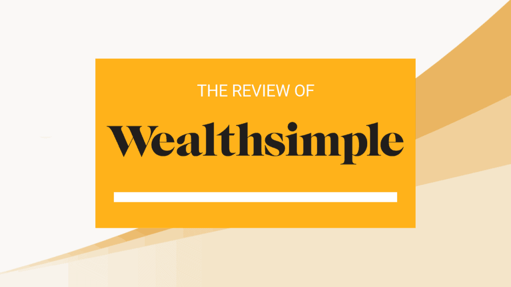 Wealthsimple Review: Pros and Cons