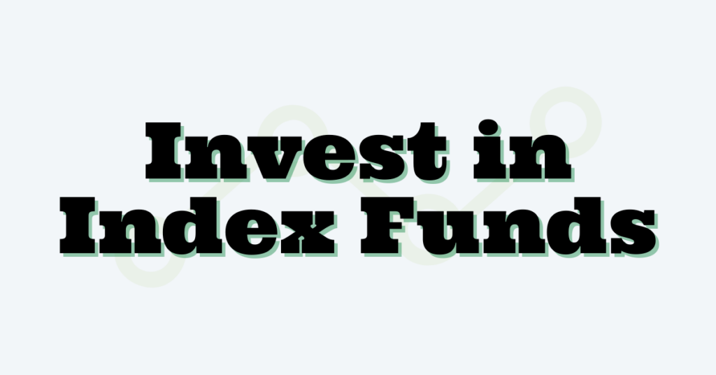 Top 1 Invest in Index Funds