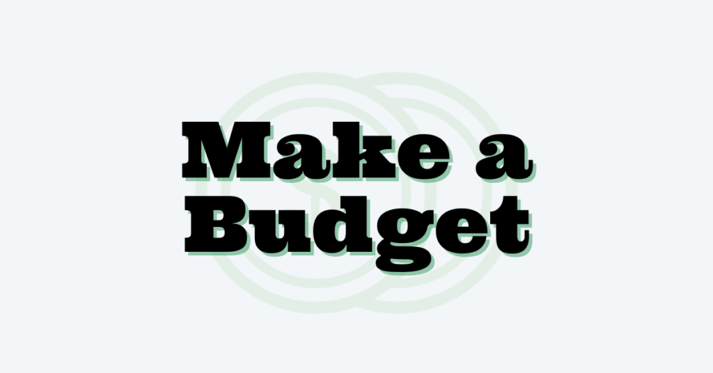 Top 1 Make a Budget