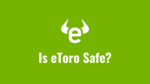 Is eToro Safe