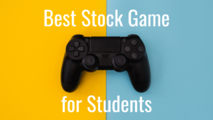 Best Stock Game for Students