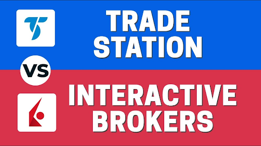 Interactive Brokers vs TradeStation