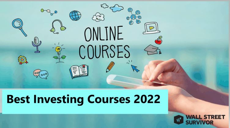 Best Investing Courses 2022