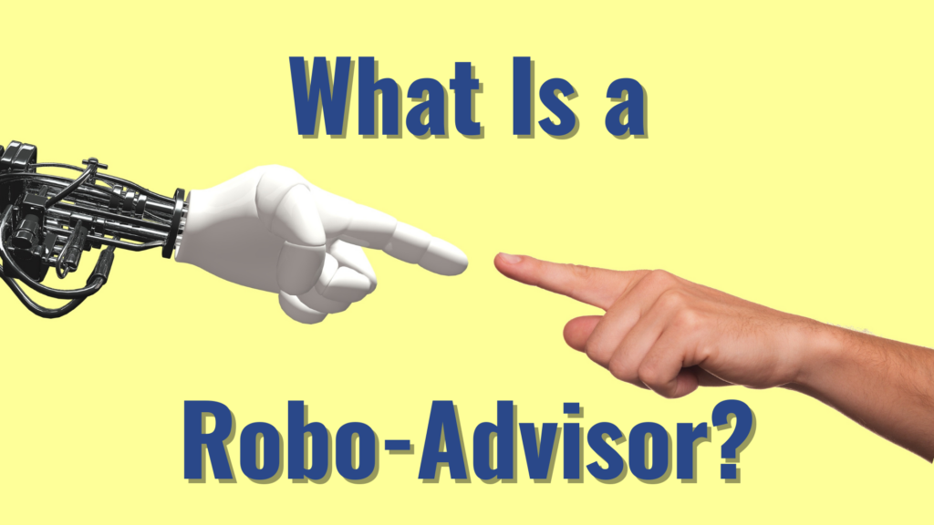 View of What is a Robo-Advisor? - Wall Street Survivor