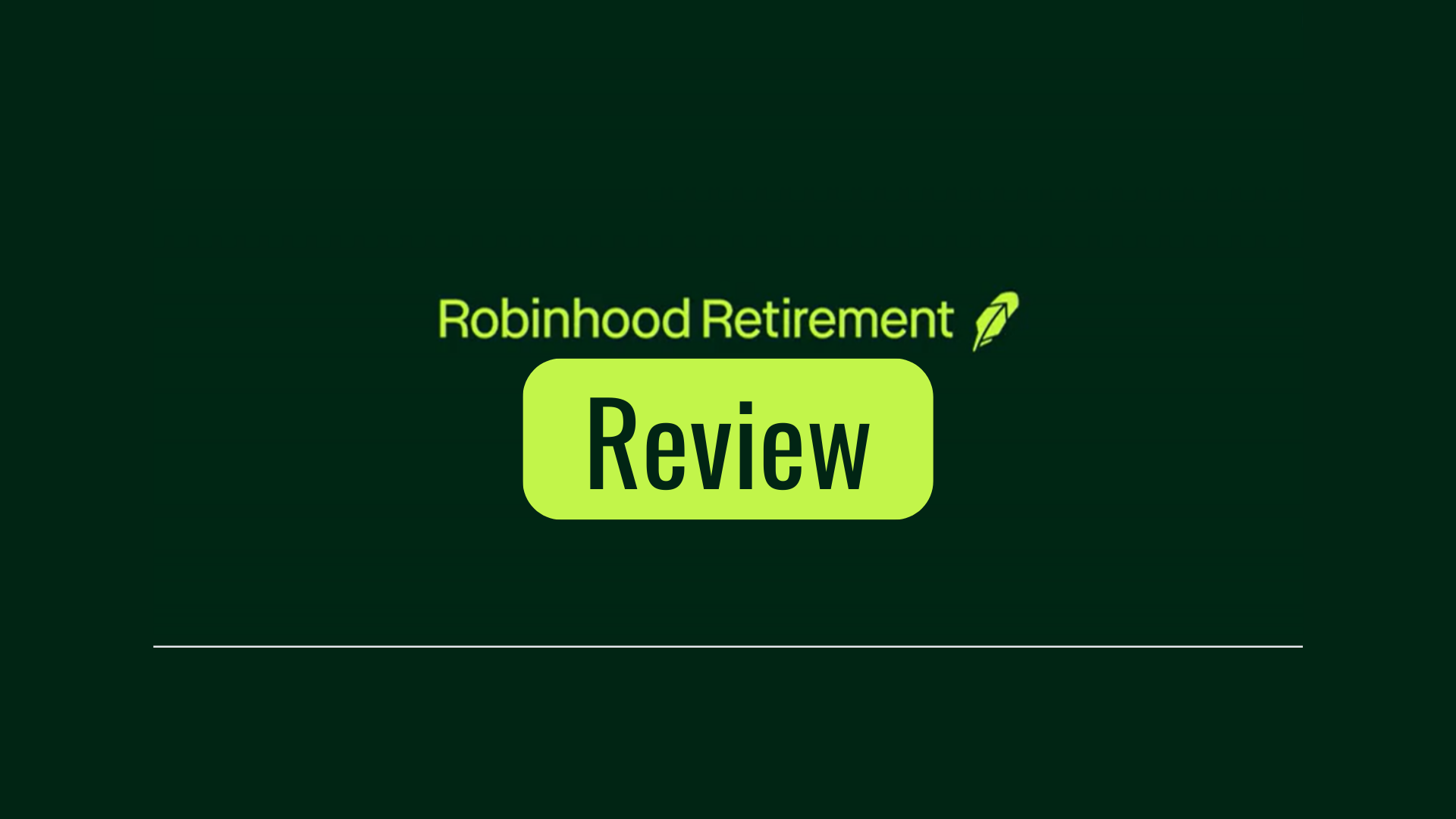 Robinhood IRA Review