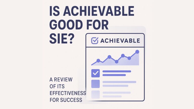is achievable good for sie
