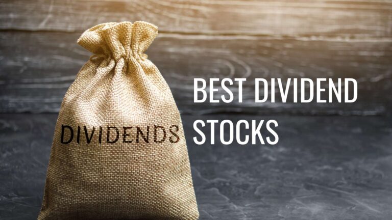Best Dividend Stocks
