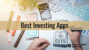 Best Investing Apps