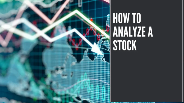 How to Analyze a Stock