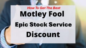 Motley-Fool-Best-Epic-Discount-Promo-Code
