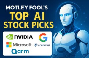 Motley Fool’s Top AI Stock Picks: Best AI Investments in 2025
