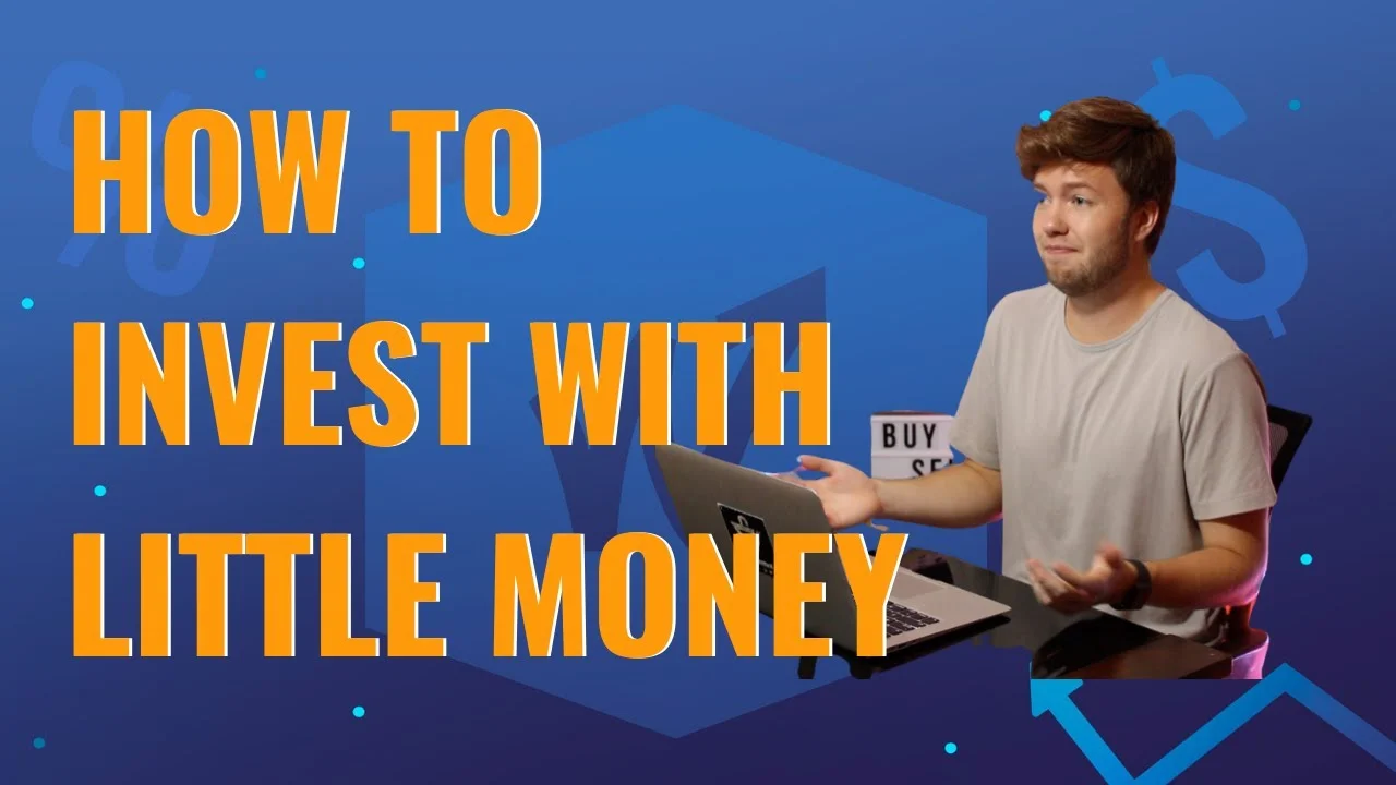 How to Invest with Little Money