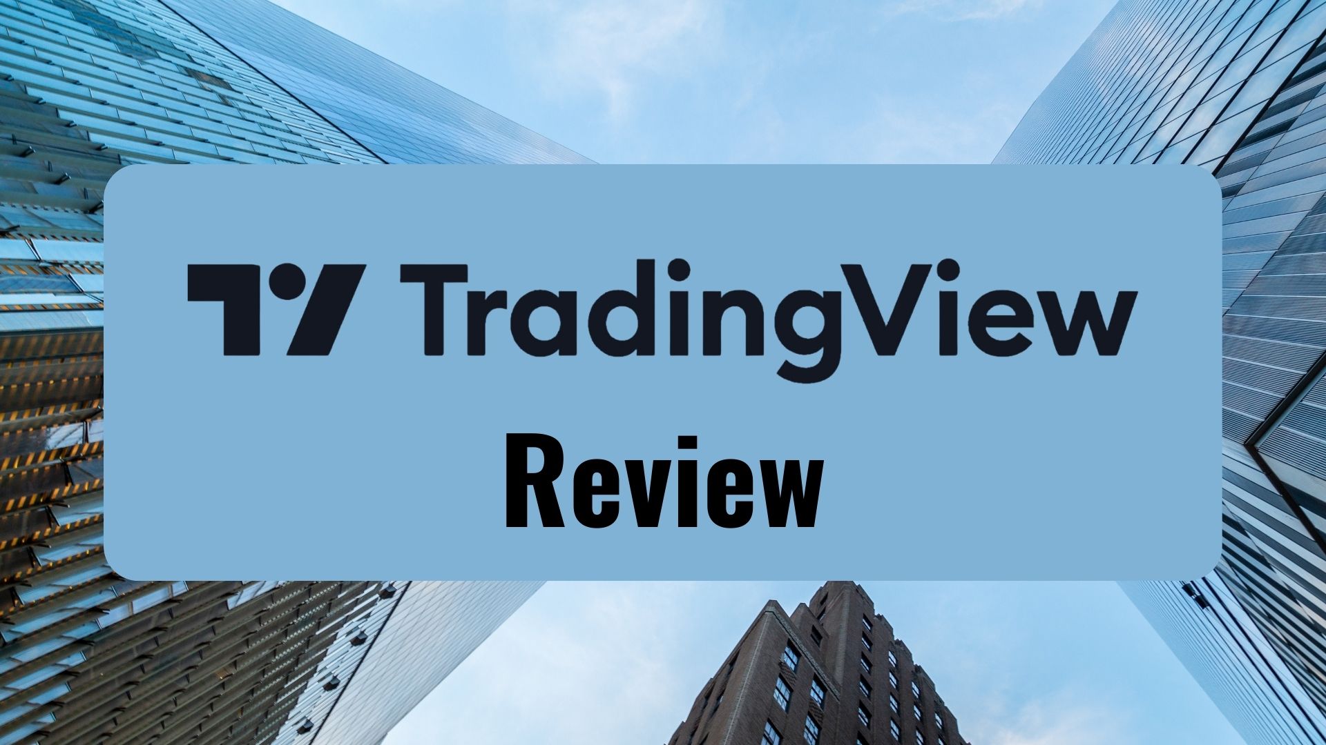 TradingView Evaluation: Is TradingView Value It?
