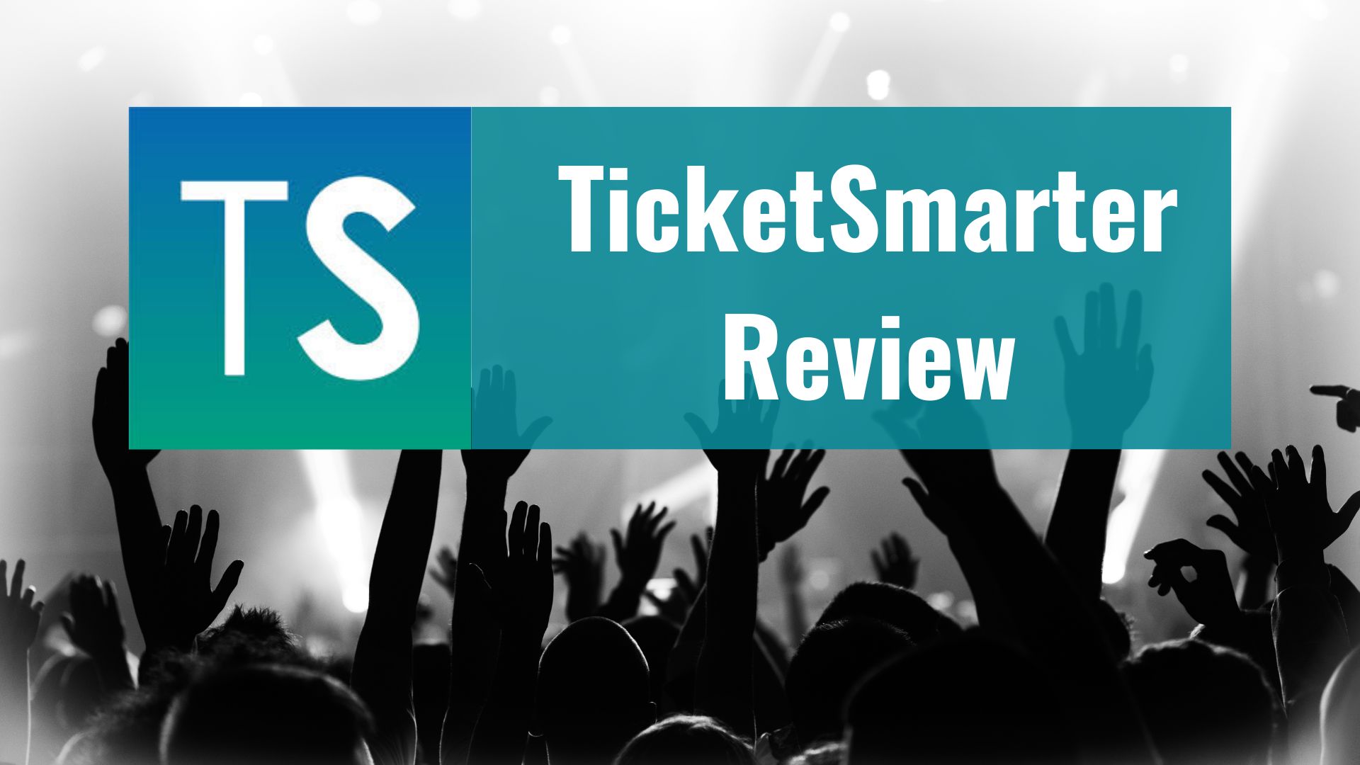 TicketSmarter Evaluation: Is TicketSmarter Legit?