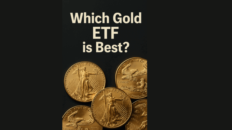 Which Gold ETF is Best?