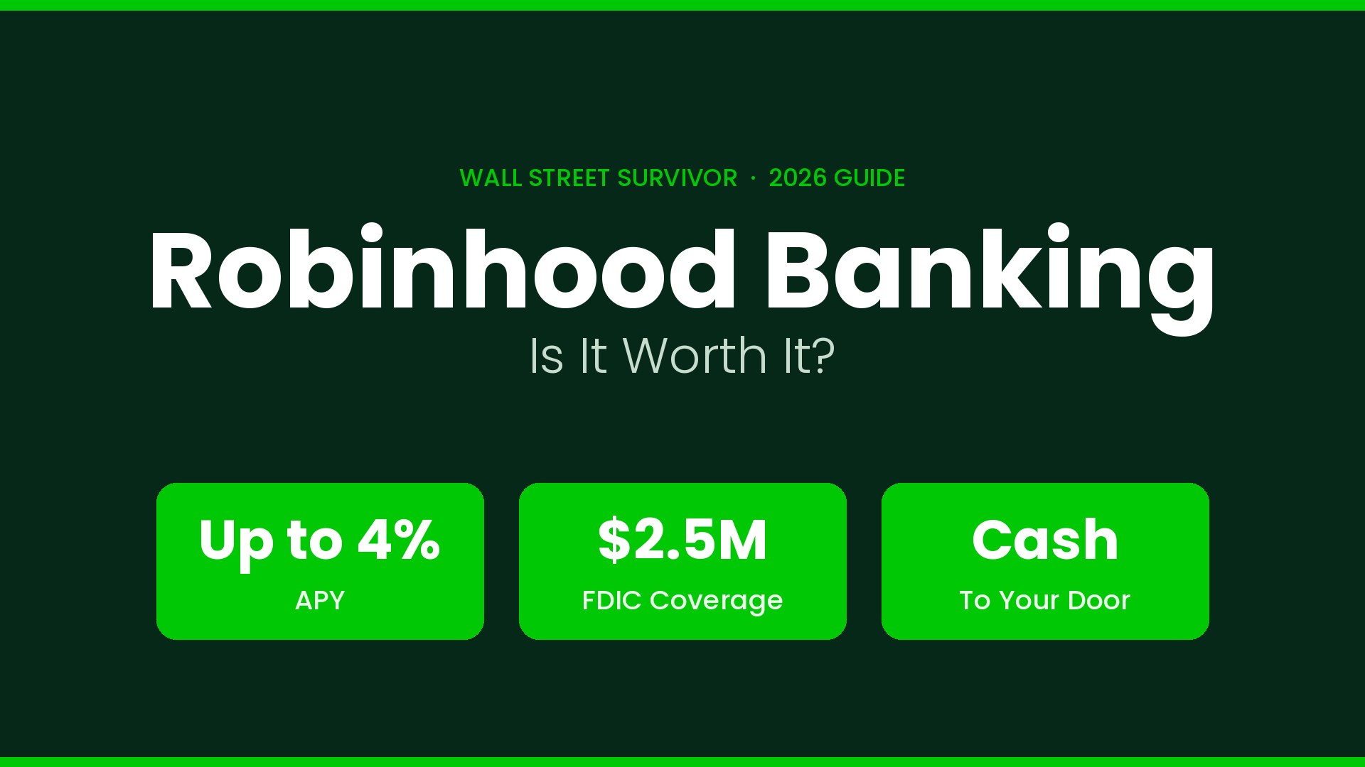 Robinhood Banking Review 2026: 4% APY, Features & Is It Safe?